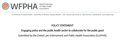 WFPHA Policy Submission by GLEPHA: Engaging police and the public ...